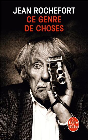 Couverture du livre « Ce genre de choses » de Jean Rochefort aux éditions Le Livre De Poche