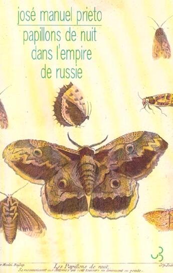 Couverture du livre « Papillons de nuit dans l'empire russe » de Jose Manuel Prieto aux éditions Christian Bourgois