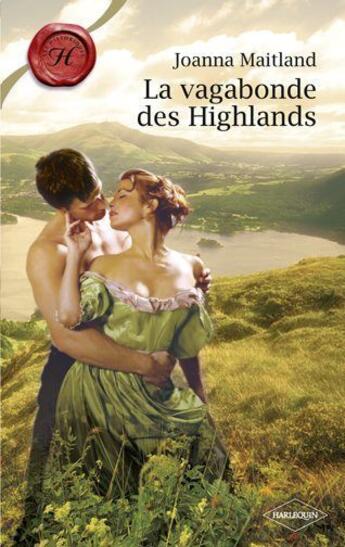 Couverture du livre « La vagadonde des Highlands » de Joanna Maitland aux éditions Harlequin