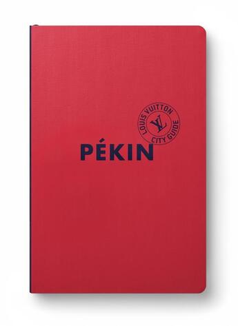 Couverture du livre « Pékin (édition 2024) » de Collectif/Thomas aux éditions Louis Vuitton