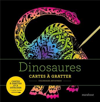 Couverture du livre « Livre à gratter ; dinosaures » de  aux éditions Marabout