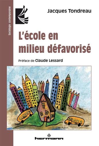 Couverture du livre « L'école en milieu défavorisé » de Tondreau Jacques aux éditions Hermann