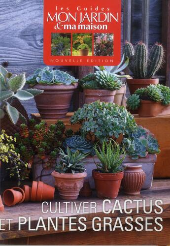 Couverture du livre « Cultivez cactus et plantes grasses » de  aux éditions Glenat