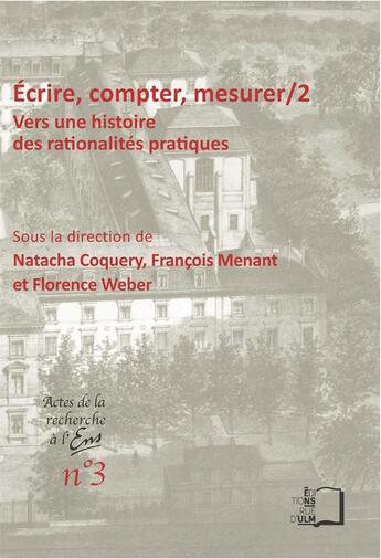 Couverture du livre « Écrire, compter, mesurer t.2 » de  aux éditions Rue D'ulm