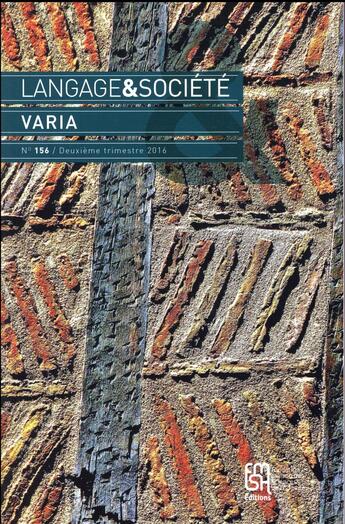 Couverture du livre « Langage et societe, n 156/deuxieme trimestre 2016. varia » de Josiane Boutet aux éditions Maison Des Sciences De L'homme