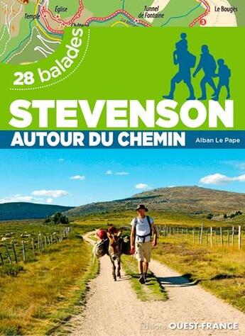 Couverture du livre « Stevenson autour du chemin ; 28 balades » de Alban Le Pape aux éditions Ouest France