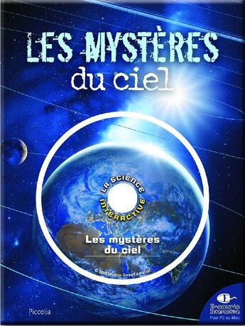 Couverture du livre « Science interactive ; les mystères du ciel » de  aux éditions Piccolia