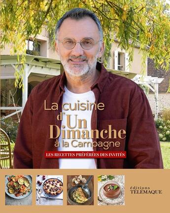 Couverture du livre « Cuisine d'un dimanche à la campagne » de Frederic Lopez aux éditions Telemaque