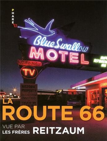 Couverture du livre « La route 66 vue par les frères Reitzaum » de Frederic Reitzaum et Nicolas Reitzaum aux éditions Hugo Image