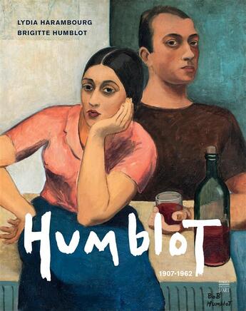 Couverture du livre « Humblot, 1907-1962 » de Brigitte Humblot et Lydia Harambourg aux éditions Somogy