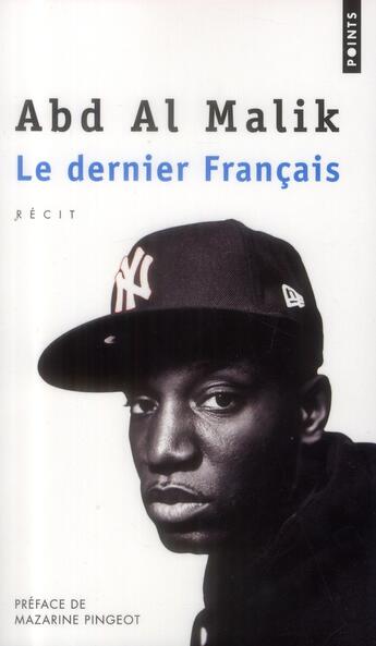 Couverture du livre « Le dernier Français » de Abd Al Malik aux éditions Points