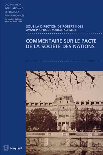 Couverture du livre « Commentaire sur le pacte de la Société des nations » de  aux éditions Bruylant