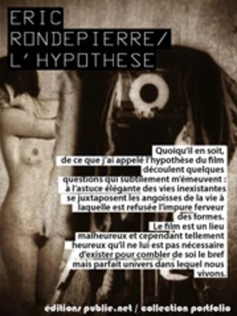 Couverture du livre « L'hypothèse » de Eric Rondepierre aux éditions Publie.net