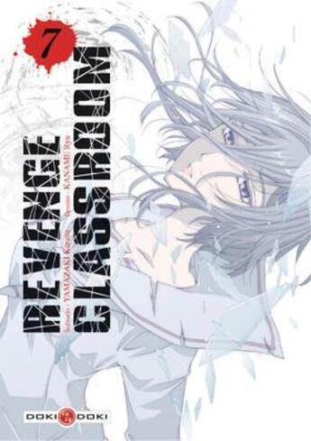 Couverture du livre « Revenge classroom t.7 » de Karasu Yamazaki et Ryu Kaname aux éditions Bamboo