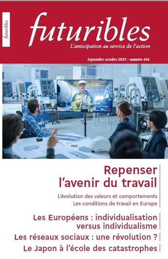 Couverture du livre « Futuribles n.456 : Repenser l'avenir du travail » de Sarah Proust et Jennifer Clerte et Marc Malenfer aux éditions Futuribles