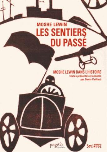 Couverture du livre « Les sentiers du passé » de Moshe Lewin et Denis Paillard aux éditions Syllepse