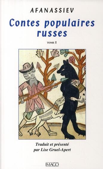 Couverture du livre « Contes populaires russes Tome 1 » de Alexandre Afanassiev aux éditions Imago