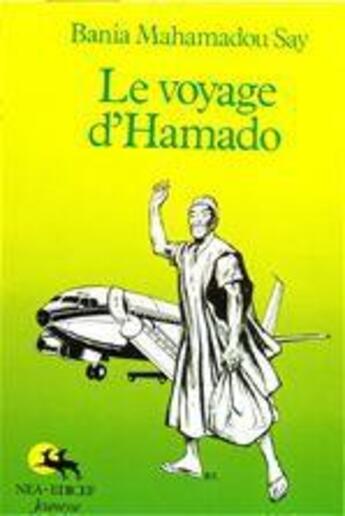 Couverture du livre « Le voyage d'Hamado » de Mahamadou Say aux éditions Edicef