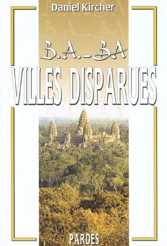 Couverture du livre « Villes disparues » de Daniel Kircher aux éditions Pardes