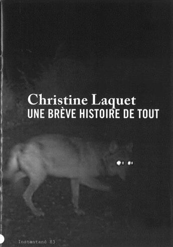 Couverture du livre « Christine Laquet ; une brève histoire de tout » de Olivier Marboeuf aux éditions Revue 303