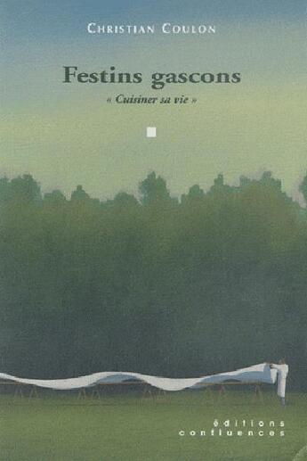 Couverture du livre « Festins gascons ; 