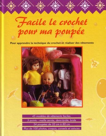 Couverture du livre « Facile le crochet pour ma poupee » de Monica Belluzzo aux éditions Arcancia