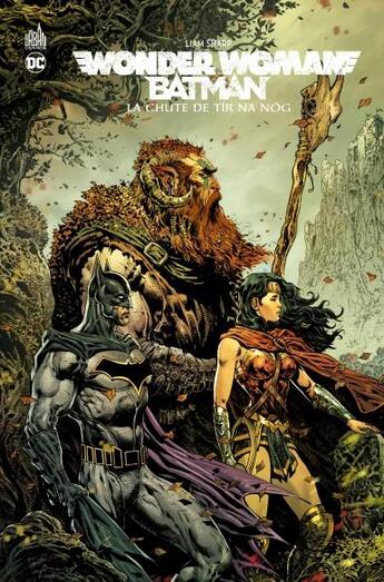 Couverture du livre « Wonder Woman & Batman ; la chute de Tir na Nóg » de Liam Sharp aux éditions Urban Comics