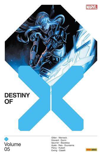 Couverture du livre « Destiny of X Tome 5 » de Stefano Caselli et Kieron Gillen et Al Ewing et Simon Spurrier et Lucas Werneck et Jan Bazaldua aux éditions Panini