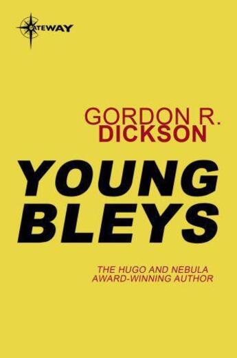 Couverture du livre « Young Bleys » de Gordon R. Dickson aux éditions Orion Digital