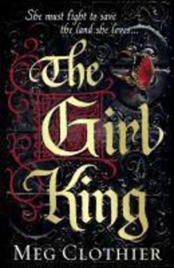 Couverture du livre « The Girl King » de Clothier Meg aux éditions Random House Digital