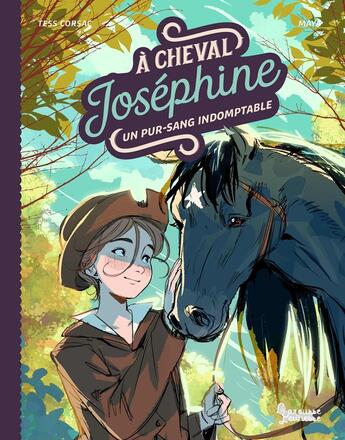 Couverture du livre « À cheval, Joséphine Tome 2 : Un Pur-sang indomptable » de Maya et Tess Corsac aux éditions Larousse