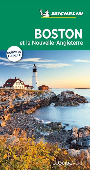 Couverture du livre « Le guide vert t.594 : Boston et la Nouvelle Angleterre » de Collectif Michelin aux éditions Michelin