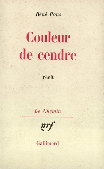 Couverture du livre « Couleur de cendre » de Pons René aux éditions Gallimard