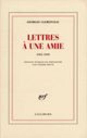 Couverture du livre « Lettres a une amie - (1923-1929) » de Georges Clemenceau aux éditions Gallimard (patrimoine Numerise)