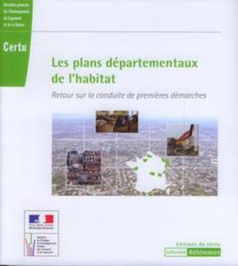 Couverture du livre « Les plans départementaux de l'habitat ; retour sur la conduite de premières démarches » de Geoffroy Geraldine aux éditions Cerema