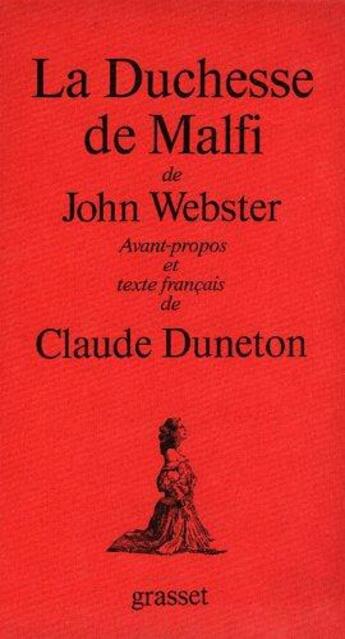 Couverture du livre « La duchesse de malfi » de John Webster aux éditions Grasset