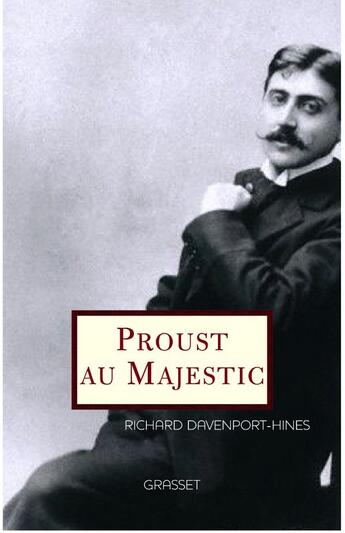 Couverture du livre « Proust au Majestic » de Davenport-Hines-R aux éditions Grasset