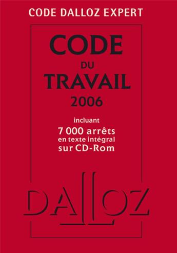 Couverture du livre « Code du travail 2006 » de  aux éditions Dalloz