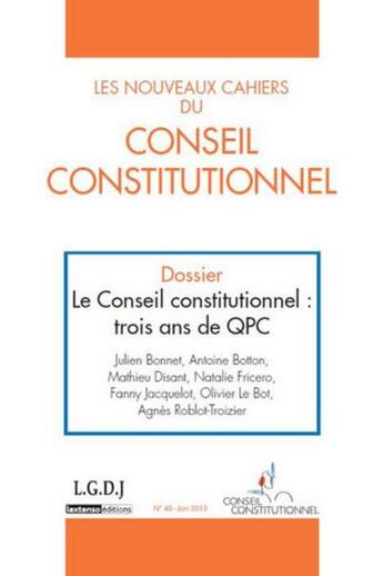 Couverture du livre « Les nouveaux cahiers du conseil constitutionnel n 40-juin 2013 » de  aux éditions Lgdj