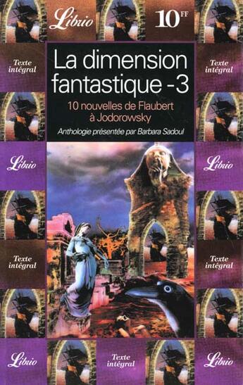 Couverture du livre « La dimension fantastique - dix nouvelles de flaubert a jodorowsky t3 - anthologie » de Collectifs J'Ai Lu aux éditions J'ai Lu