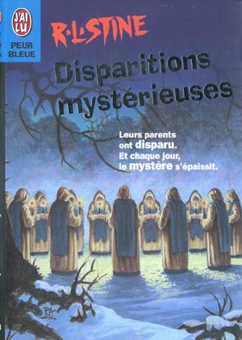 Couverture du livre « Disparitions mysterieuses » de R. L. Stine aux éditions J'ai Lu