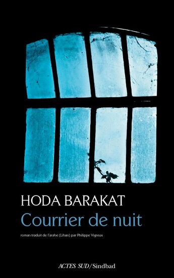 Couverture du livre « Courrier de nuit » de Hoda Barakat aux éditions Sindbad