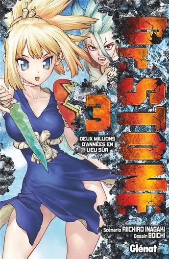 Couverture du livre « Dr. Stone Tome 3 : deux millions d'années en lieu sûr » de Riichiro Inagaki et Boichi aux éditions Glenat