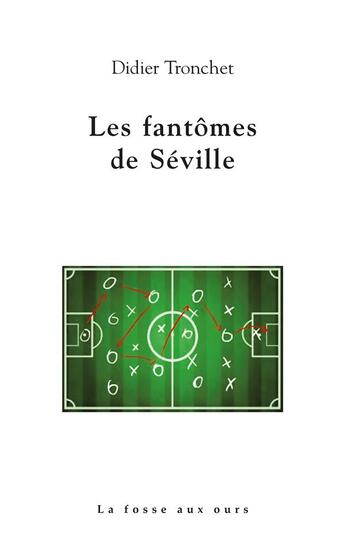 Couverture du livre « Les fantômes de Séville » de Didier Tronchet aux éditions La Fosse Aux Ours