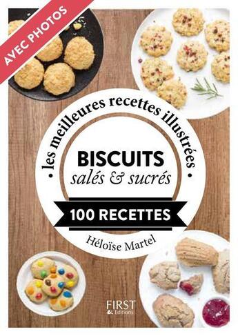 Couverture du livre « Biscuits salés & sucrés » de Heloise Martel aux éditions First