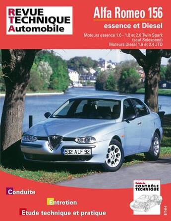 Couverture du livre « Alfa romeo 156 - moteurs essence 1.6-1.8 et 2.0 twin spark (sauf selespeed), moteurs diesel 1.9 et 2 » de Etai aux éditions Etai