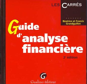 Couverture du livre « Guide d'analyse financiere » de Grandguillot/Grandgu aux éditions Gualino