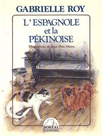 Couverture du livre « Espagnole et la pekinoise (l') » de Gabrielle Roy aux éditions Boreal