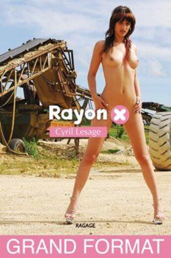 Couverture du livre « Rayon X » de Cyril Lesage aux éditions Ragage