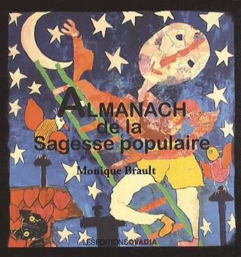 Couverture du livre « Almanach de la sagesse populaire » de Monique Brault aux éditions Ovadia